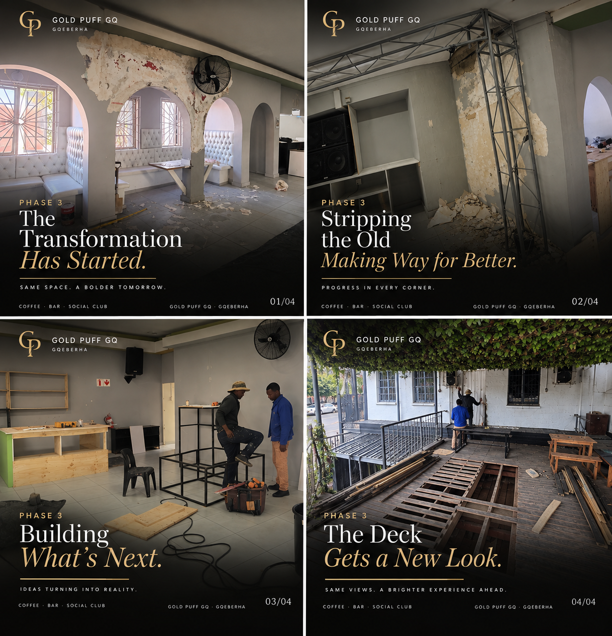 GOLD PUFF GQ Phase 3 renovation progress